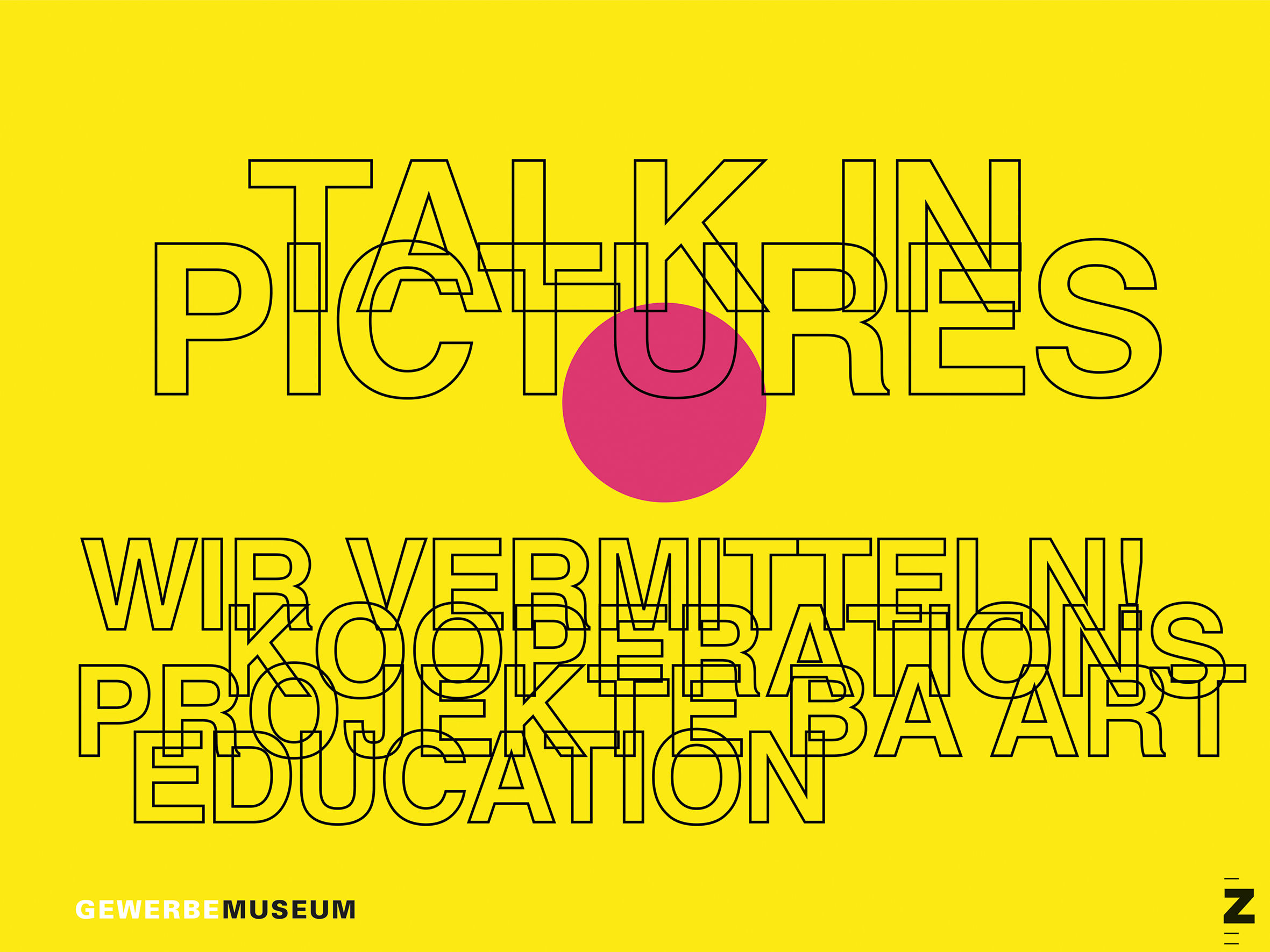 Ausserhalb des Museums: Talk in Pictures! Parcours Bachelor Art Education ZHdK